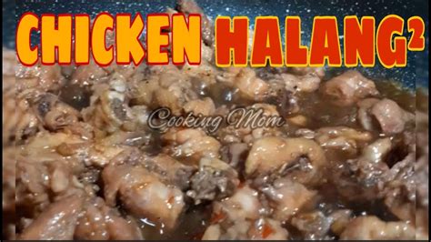 halang halang na manok|How to make halang halang na Manok Cebuano Style .